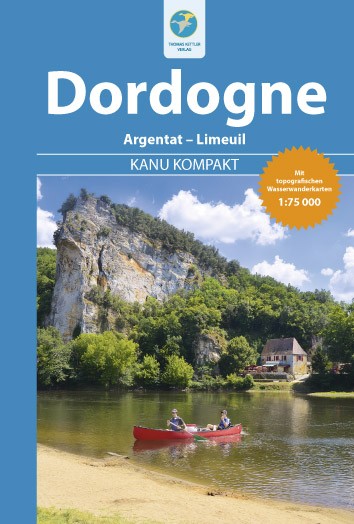 Kanu Kompakt - Dordogne - Kanuführer